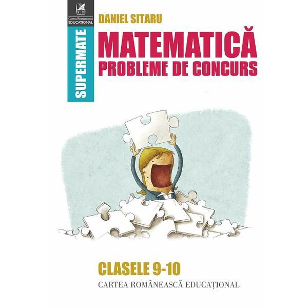 Matematica Clasele 9-10 Probleme de concurs | Daniel Sitaru