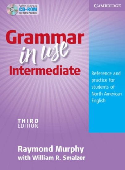 Grammar in Use Intermediate Student\'s Book without Answers with CD-ROM | Raymond Murphy, William R. Smalzer