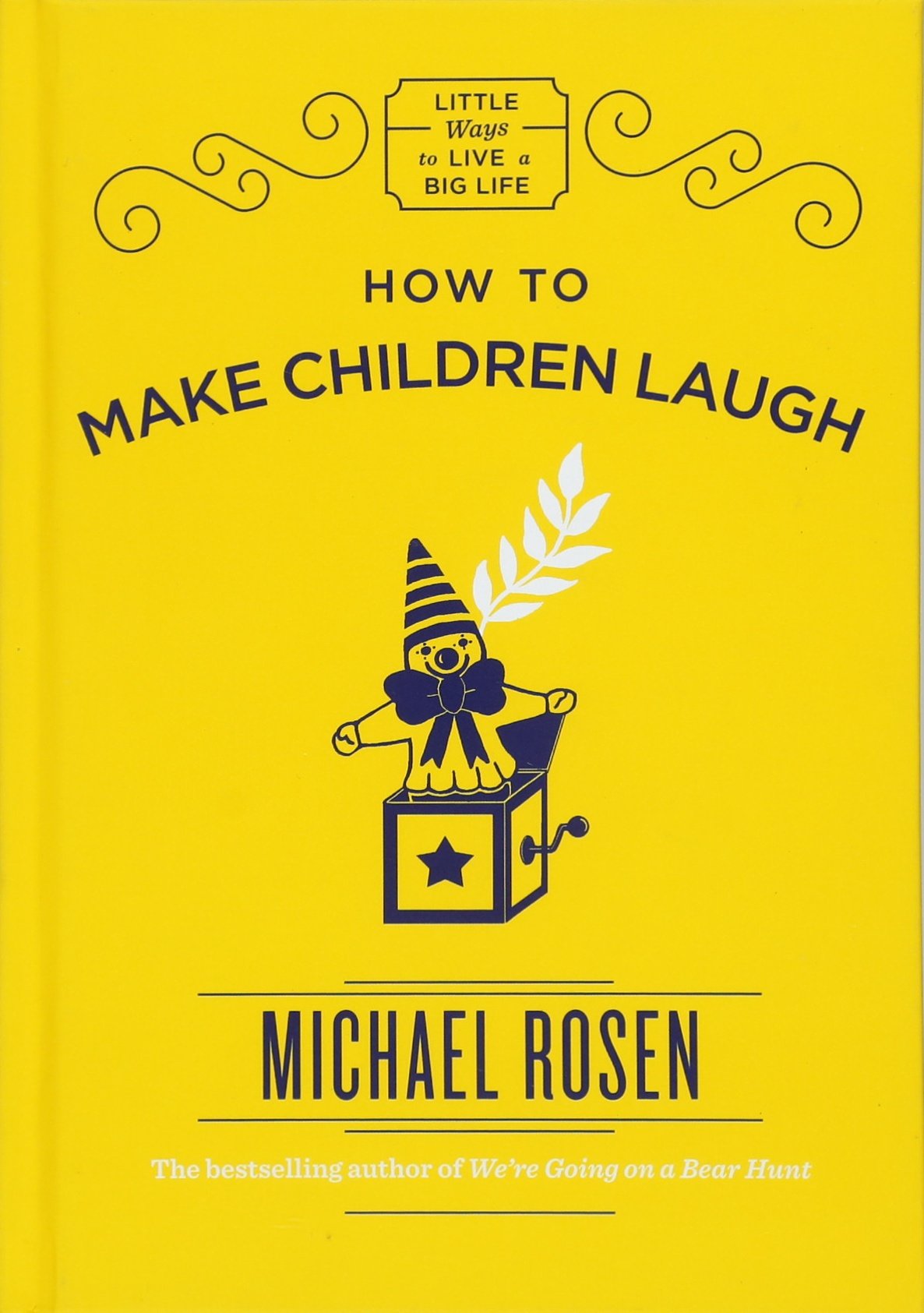 How to Make Children Laugh | Michael Rosen