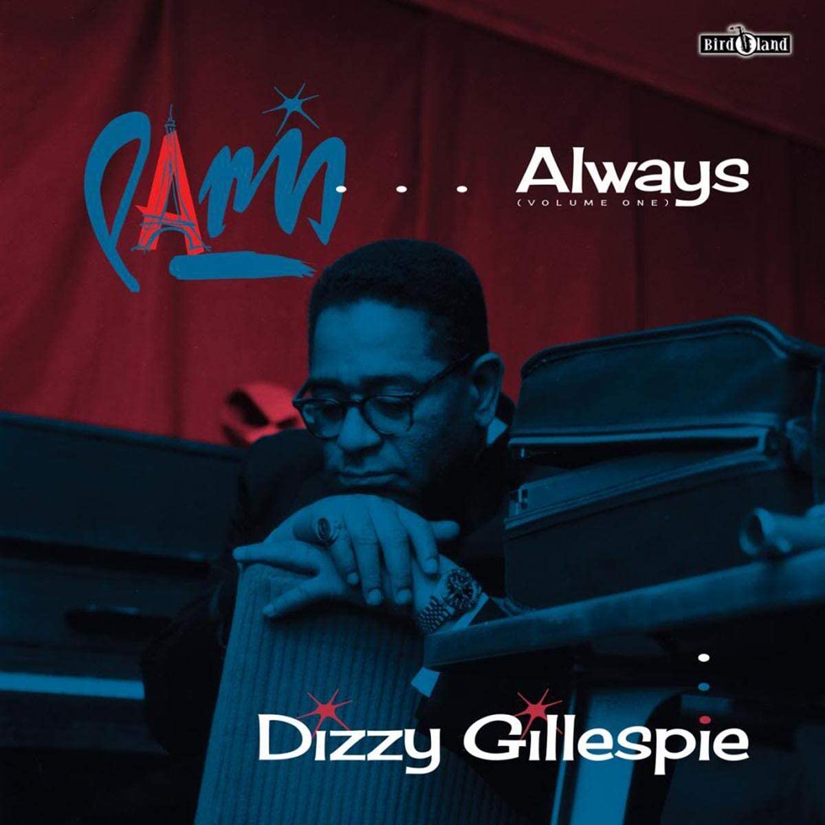 Paris .Always: Vol. 1 - Vinyl | Dizzy Gillespie