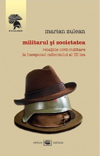 Militarul si societatea | Marian Zulean