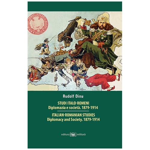 Studi italo-romeni. Diplomazia e societa, 1879-1914 | Rudolf Dinu