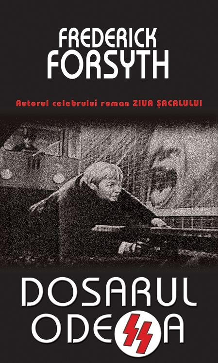 Dosarul Odessa | Frederick Forsyth