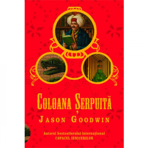 Coloana serpuita | Jason Goodwin