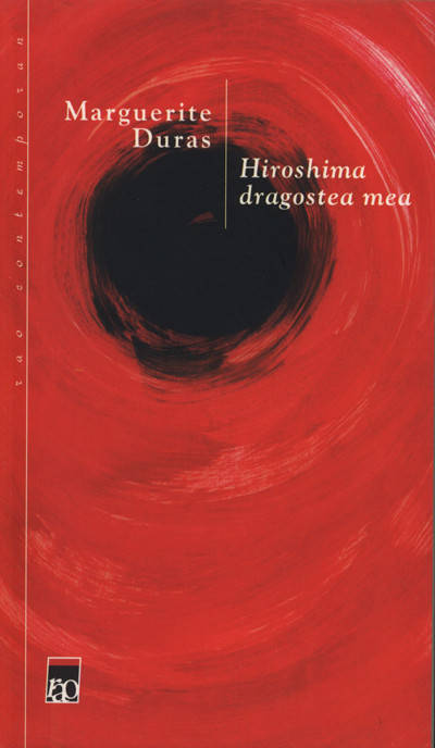 Hiroshima dragostea mea | Marguerite Duras