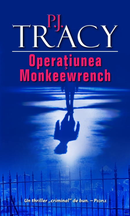Operatiunea Monkeewrench | P.J. Tracy