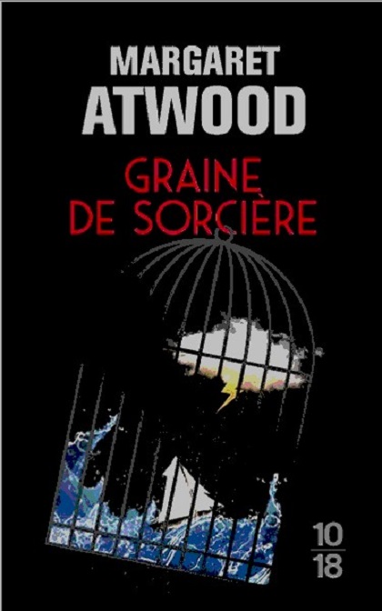 Graine de sorciere | Margaret Atwood