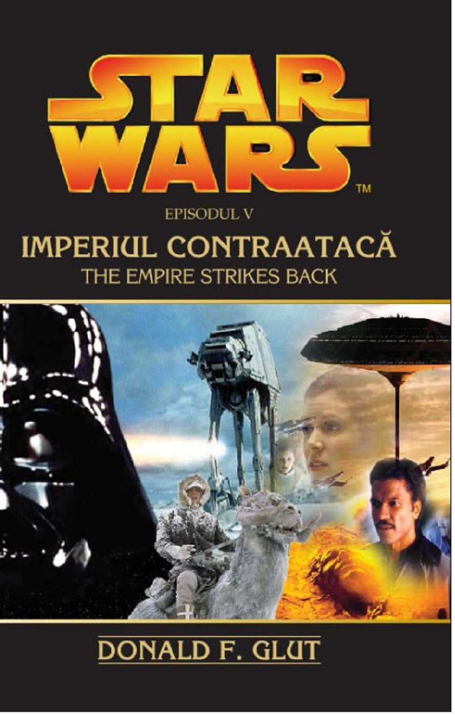 Star Wars – Imperiul Contraataca | Donald F. Glut Amaltea Carte