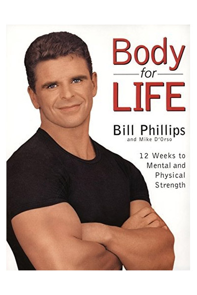 Body For Life | Bill, D\'Orso, Michael Phillips