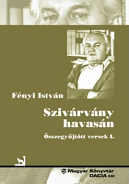 Szivarvany havasan - Osszegyujtott versek | Fenyi Istvan