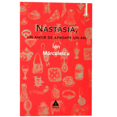 Nastasia, Un amor de aproape un an | Ion Mraculescu