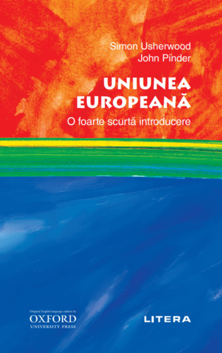 Uniunea Europeana | Simon Usherwood​, John Pinder carturesti.ro imagine 2022