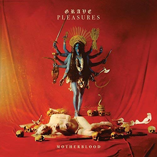 Motherblood | Grave Pleasures - 2 | YEO