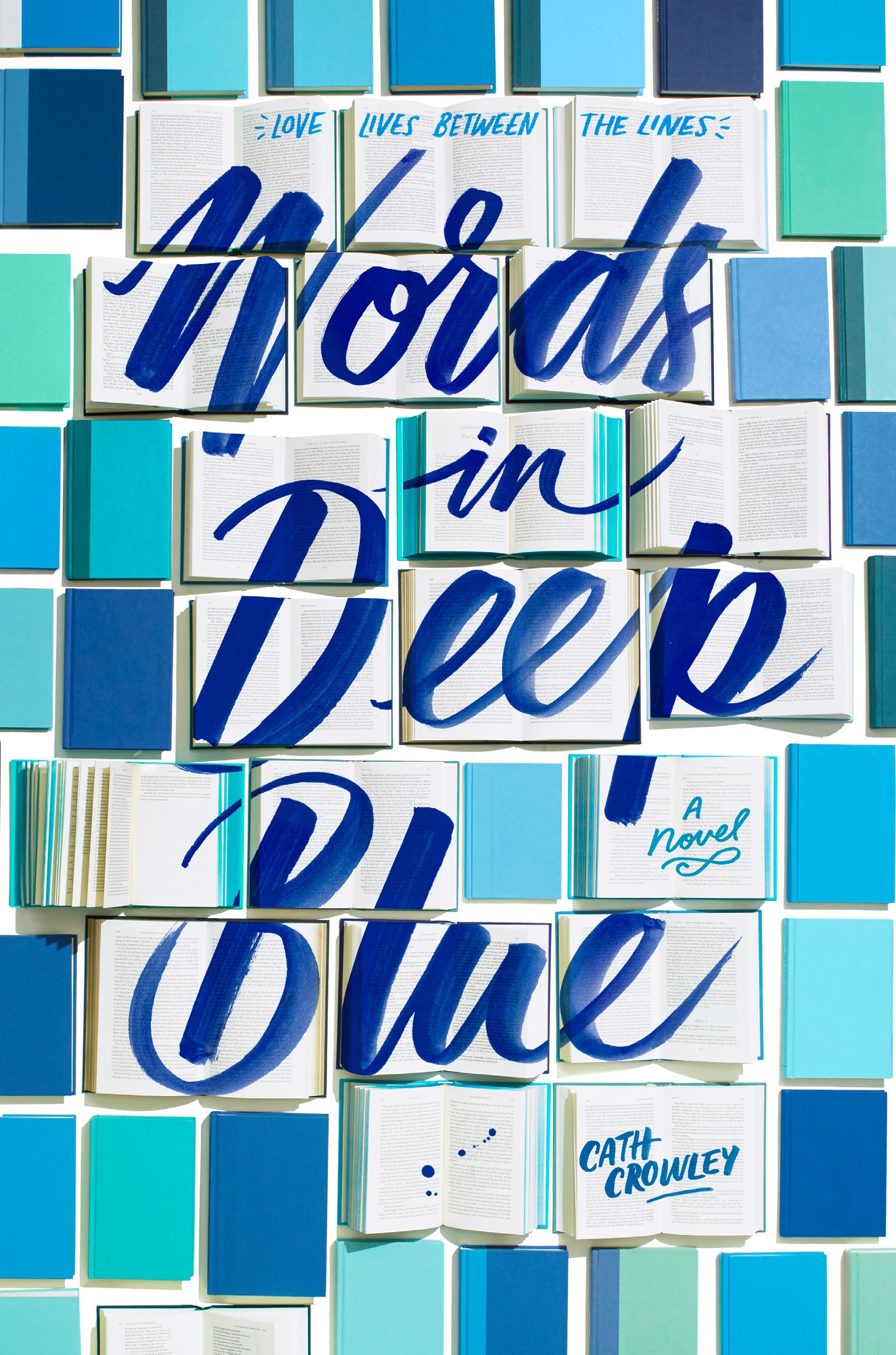Words in Deep Blue | Cath Crowley