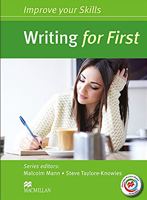 Improve Your Skills: Writing for First Student's Book without Key & MPO Pack | Malcom Mann, Steve Taylor-Kn