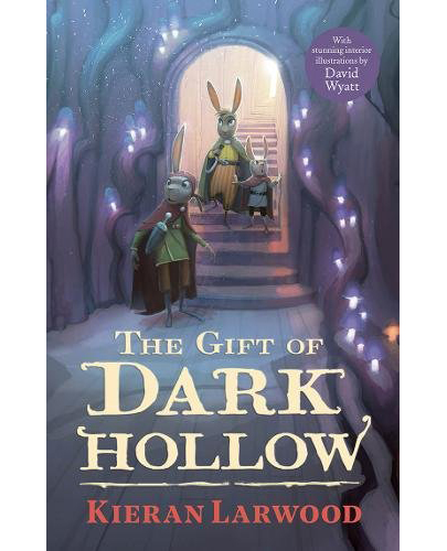 The Five Realms: The Gift of Dark Hollow | Kieran Larwood