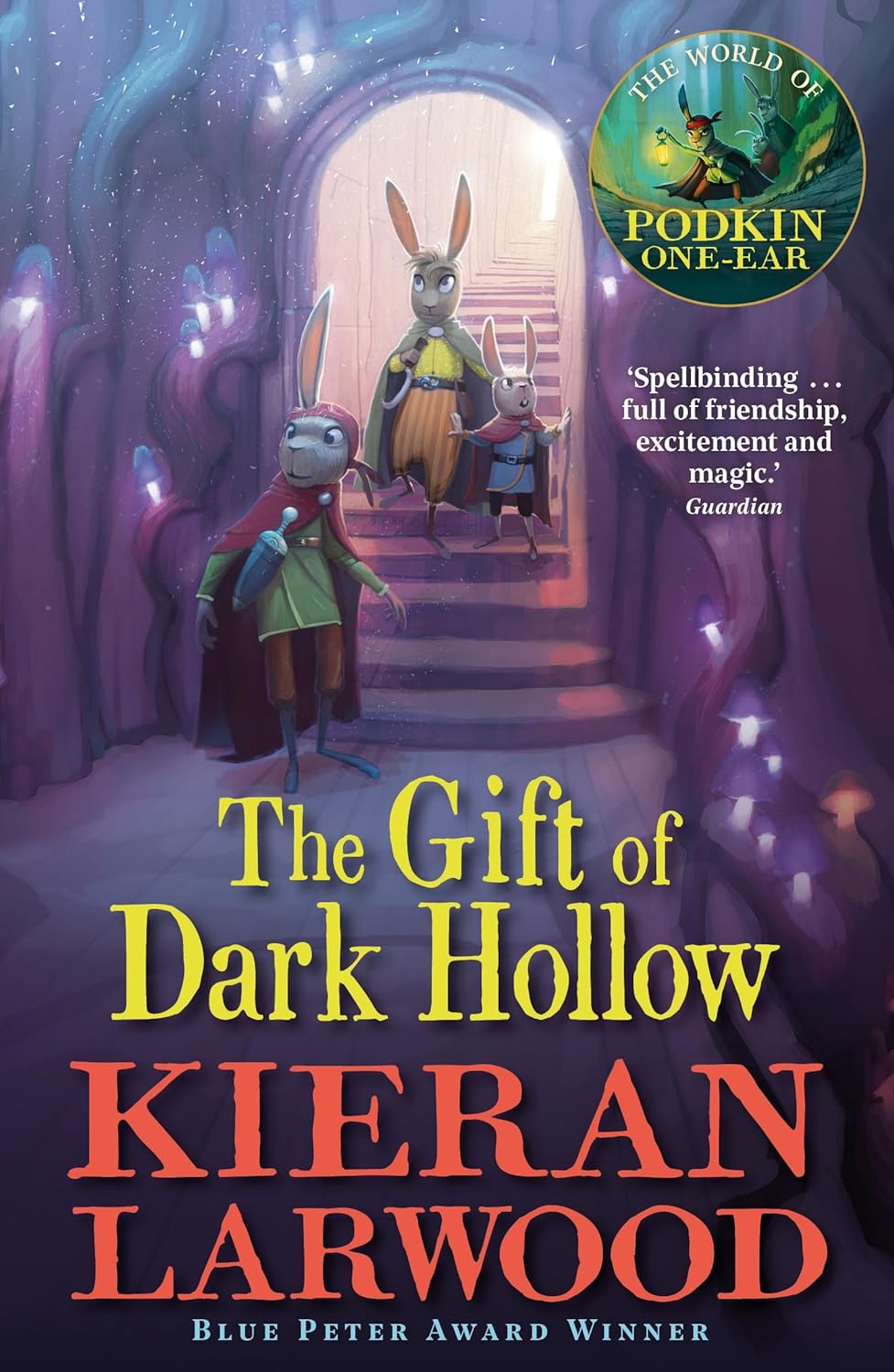 The Gift of Dark Hollow | Kieran Larwood