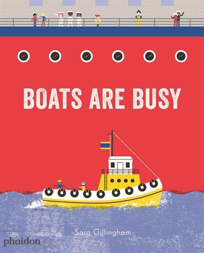 Boats Are Busy | Sara Gillingham