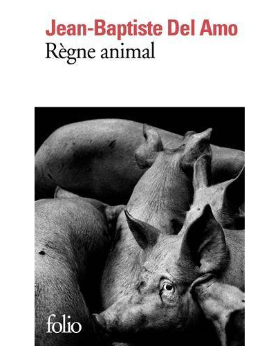 Regne animal | Jean-Baptiste Del Amo