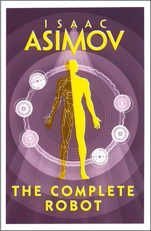 The Complete Robot | Isaac Asimov