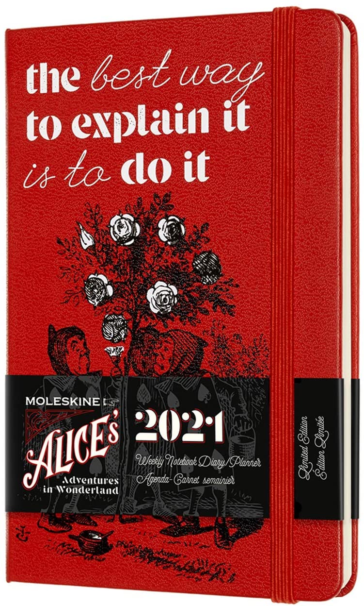 Agenda 2021 - Moleskine 12-Month Weekly Notebook Planner - Alice\'s Adventures in Wonderland - The Best Way to Explain It Is To Do It, Hardcover Pocket | Moleskine