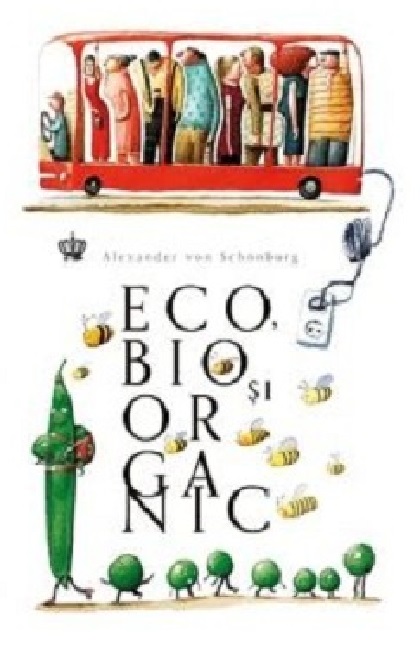 Eco, bio si organic | Alexander von Schonburg Baroque Books&Arts Carte