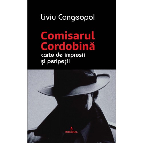 Comisarul Cordobina | Liviu Cangeopol