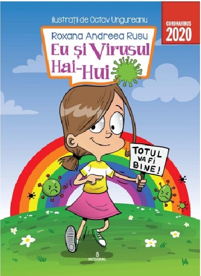 PDF Eu si virusul Hai-Hui | Roxana Andreea Rusu carturesti.ro Carte