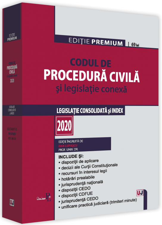 Codul de procedura civila si legislatie conexa 2020 | Dan Lupascu carturesti.ro imagine 2022