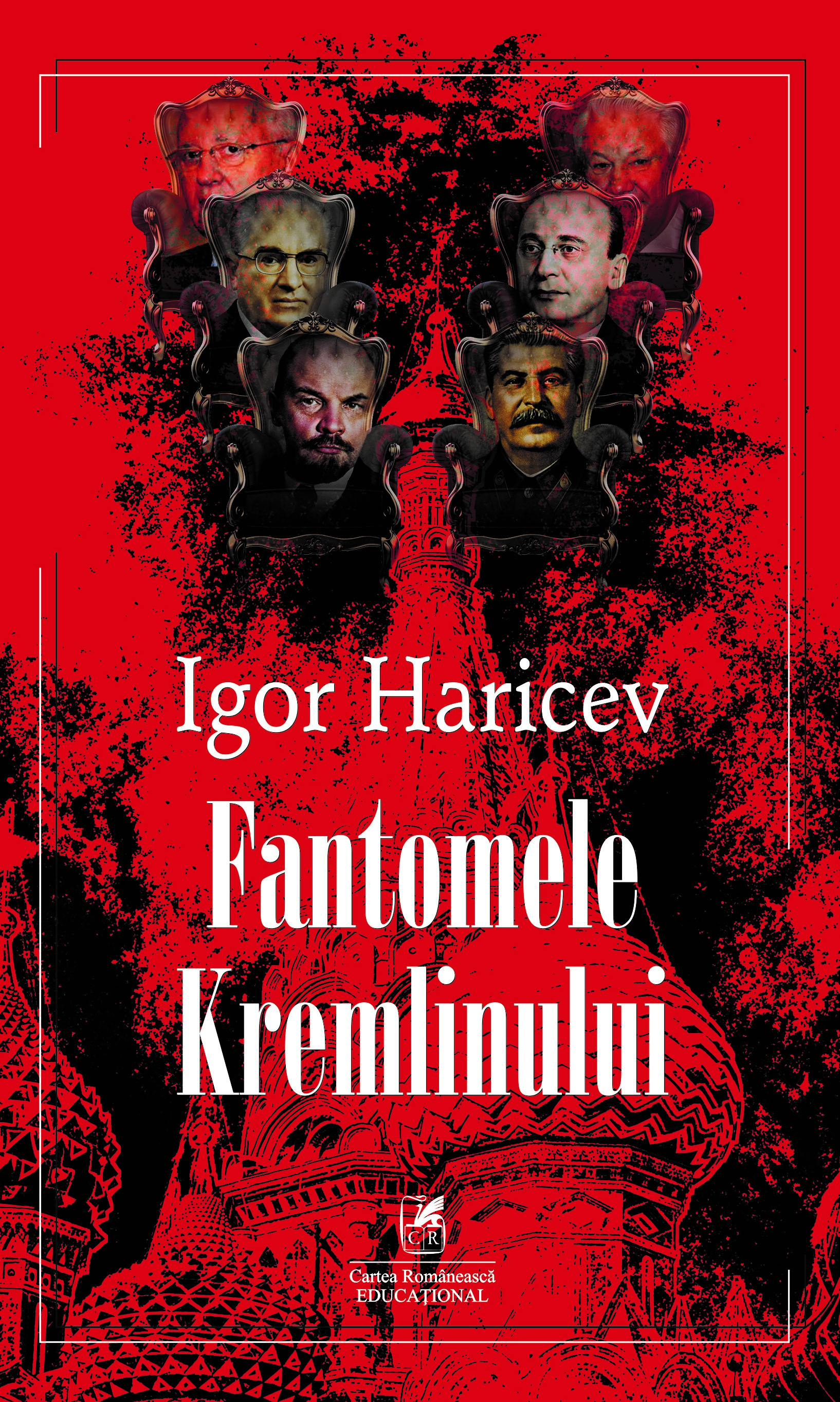 Fantomele Kremlinului | Igor Haricev