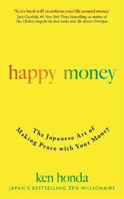 Happy Money | Ken Honda