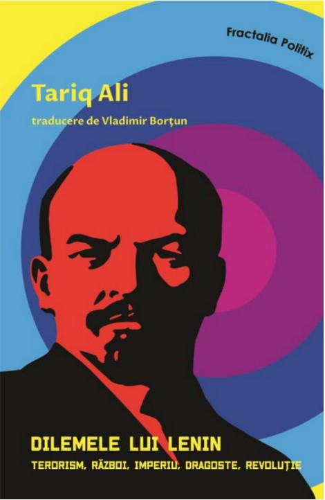 Dilemele lui Lenin | Tariq Ali carturesti.ro Carte