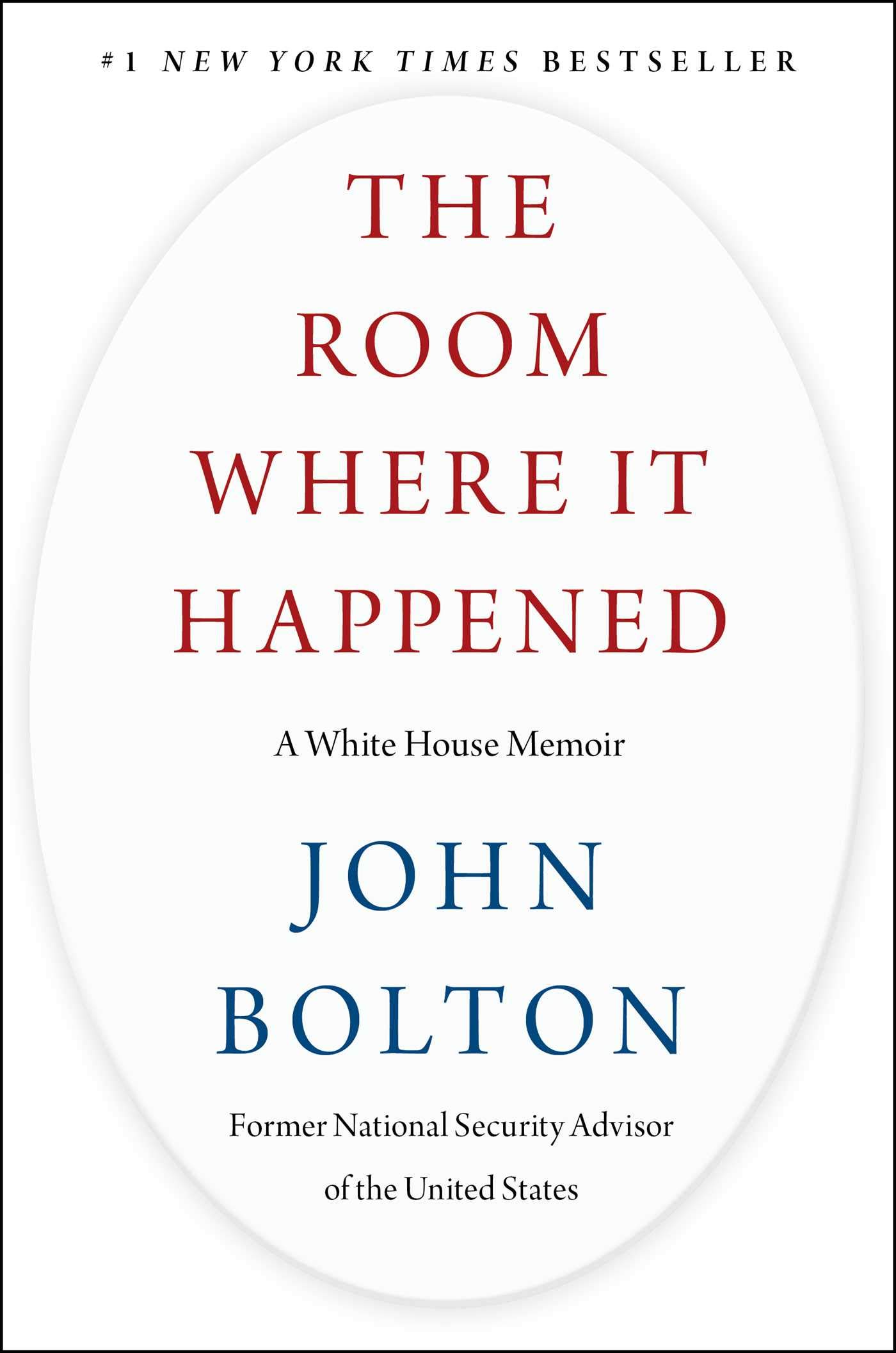 The Room Where It Happened | John Bolton
