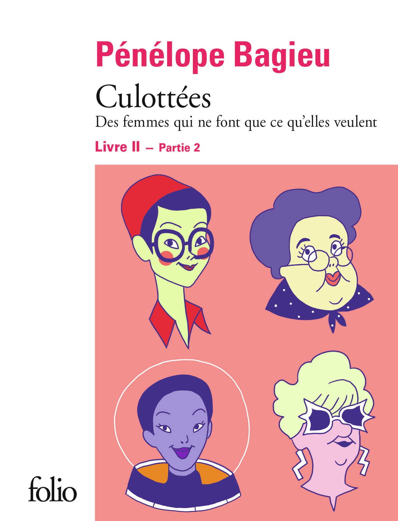 Culottees. Livre II, Partie 2 | Penelope Bagieu