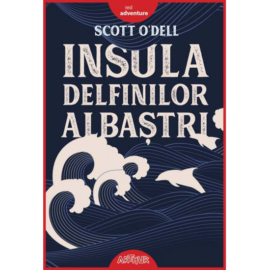 Insula Delfinilor Albastri | Scott O\'Dell