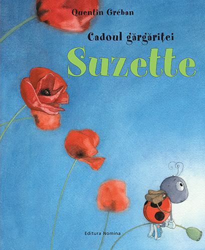 Cadoul gargaritei Suzette | Quentin Greban carturesti.ro