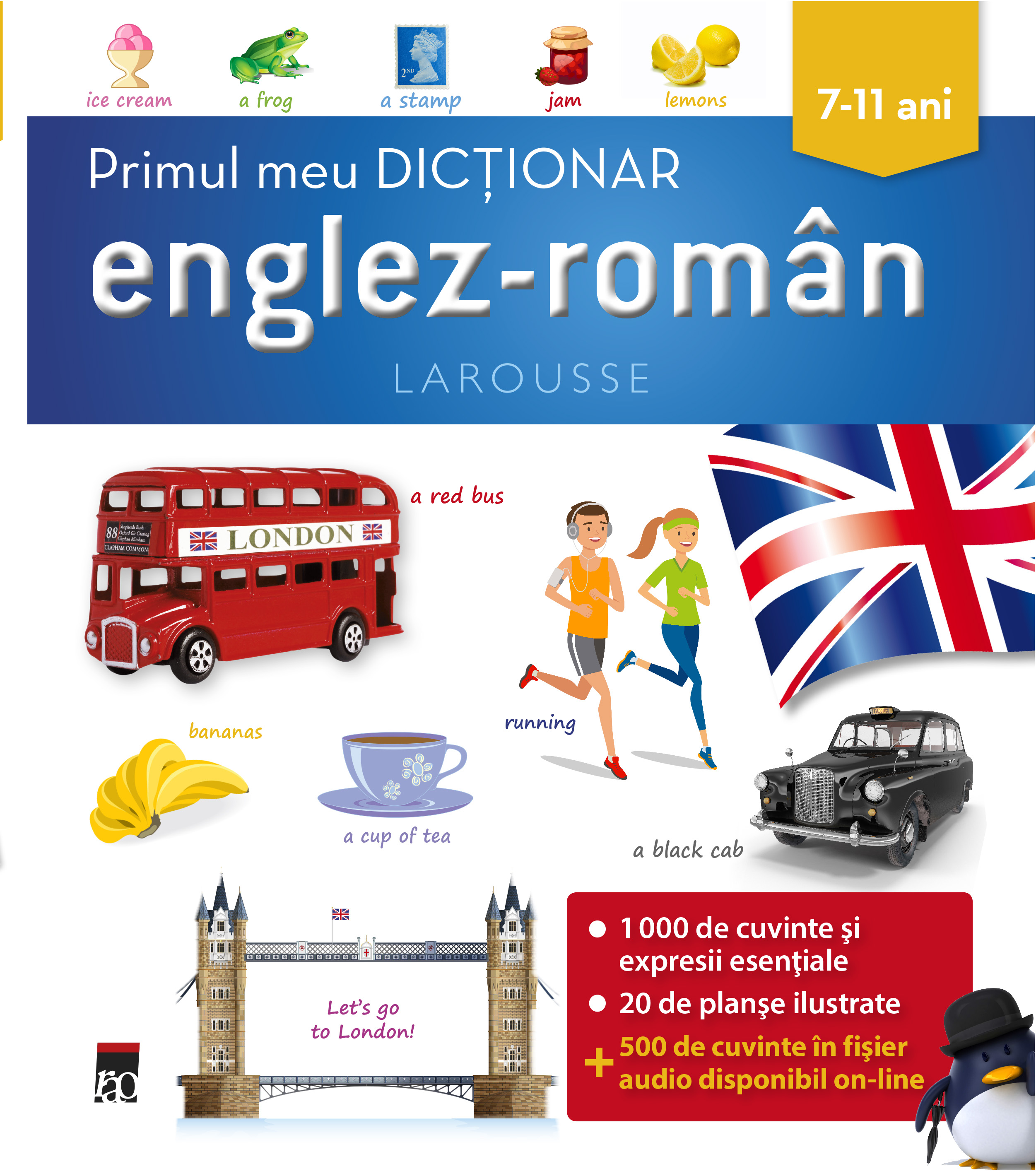Primul meu dictionar englez – roman | Larousse adolescenți imagine 2022
