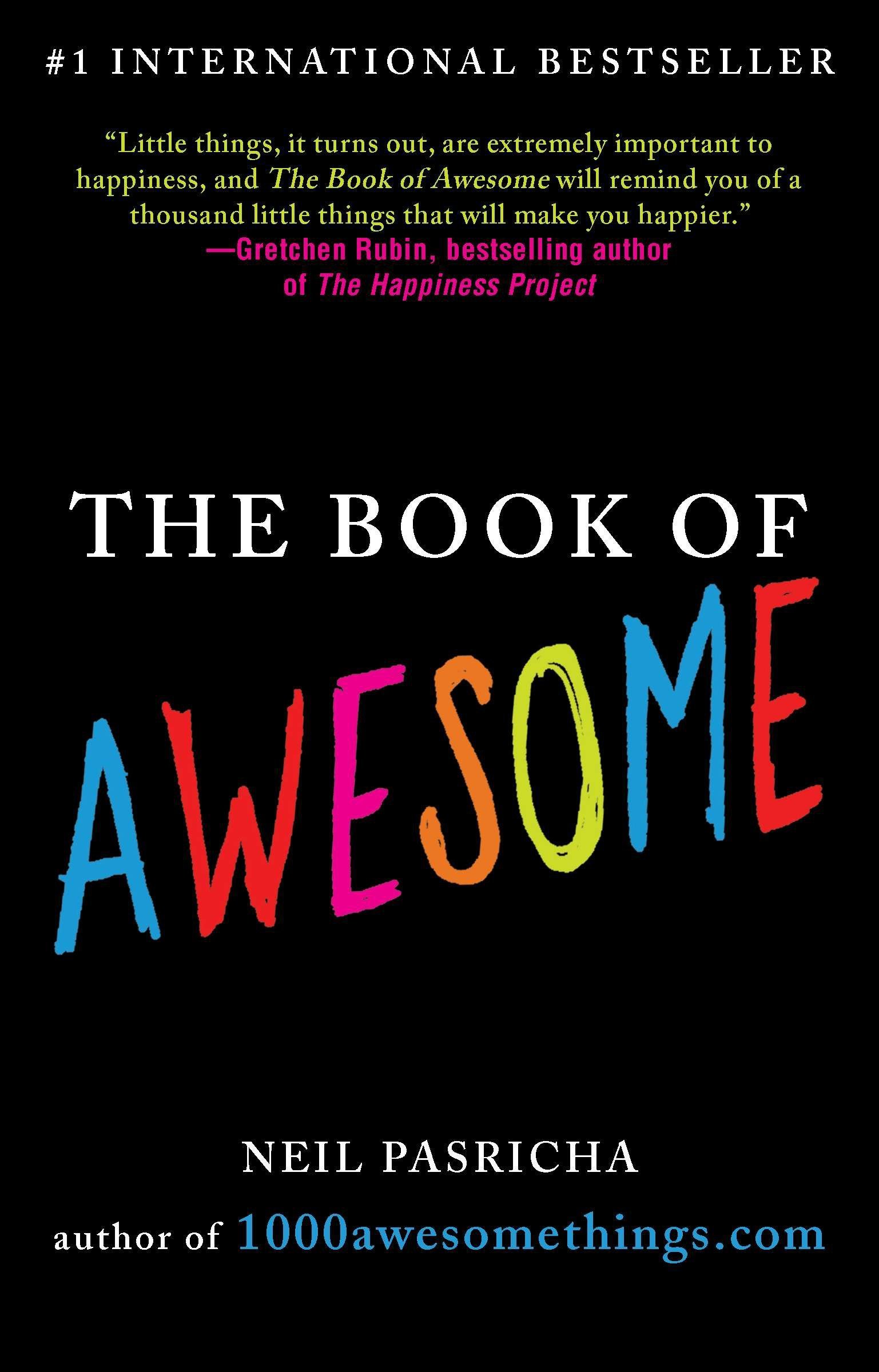 The Book Of Awesome | Neil Pasricha