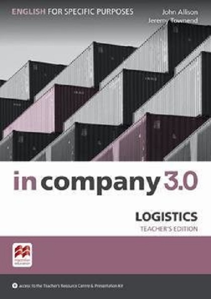 In Company 3.0 ESP. Logistics Teacher\'s Edition | Claire Hart, John Allison