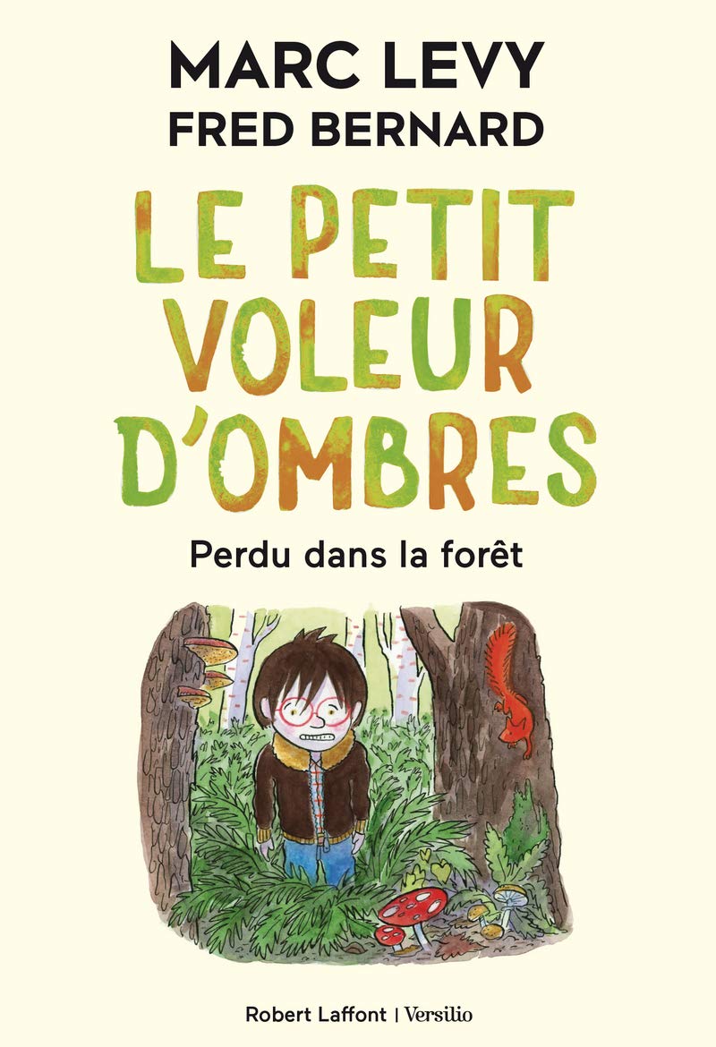 Perdu dans la foret | Marc Levy