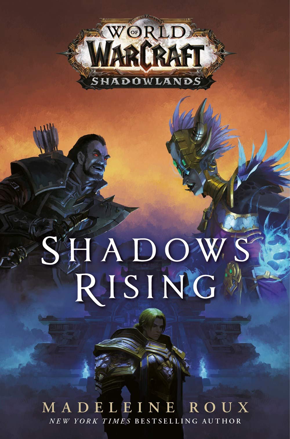 World of Warcraft: Shadows Rising | Madeleine Roux