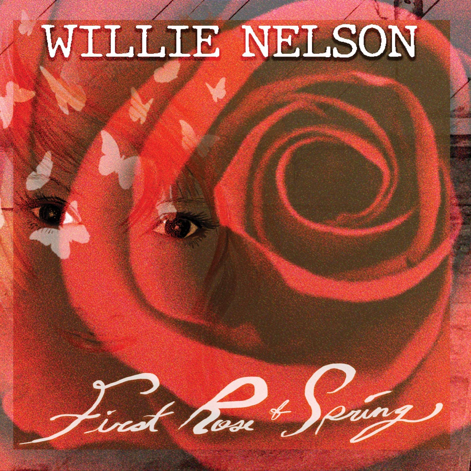 First Rose of Spring | Willie Nelson - 1 | YEO