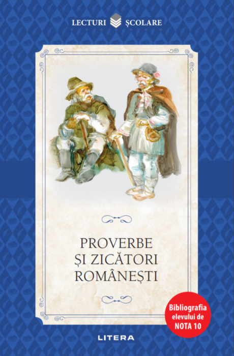 Proverbe si zicatori romanesti |