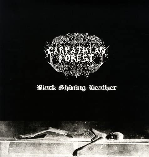 Black Shining Leather - Vinyl | Carpathian Forest