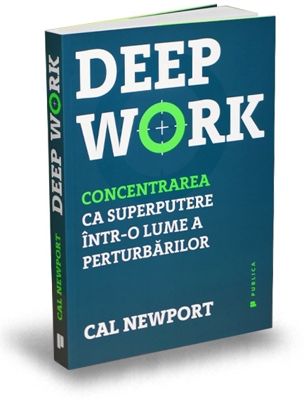 Deep Work | Cal Newport carturesti 2022