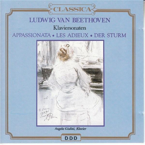 Piano Sonatas Nos. 23 Appassionata, 26 Les Adieux and 17 The Storm | Ludwig Van Beethoven, Angela Giulini