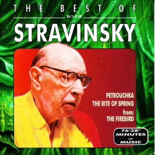 The Best of | Igor Stravinsky