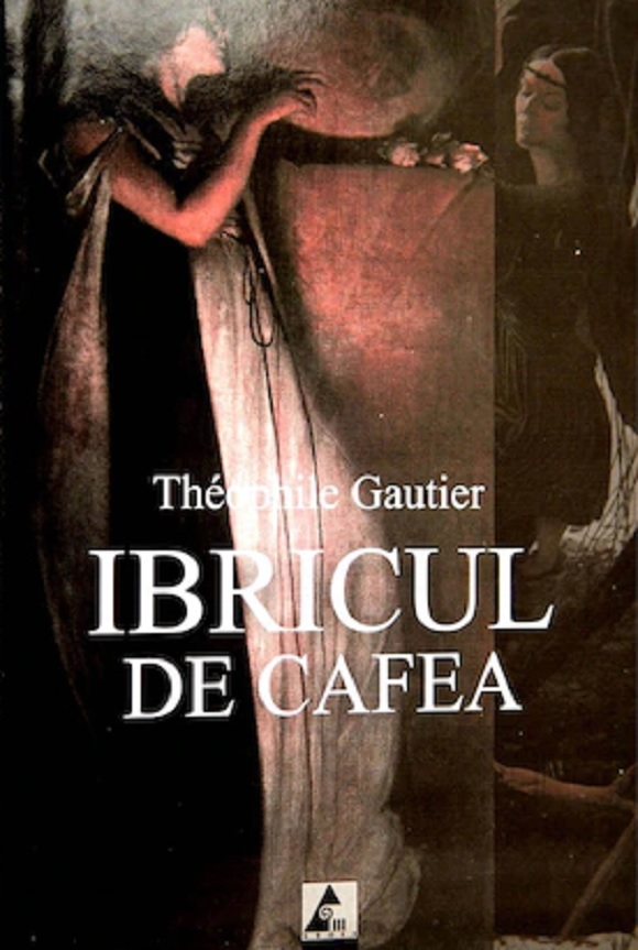 PDF Ibricul de cafea | Theophile Gautier Agora Carte