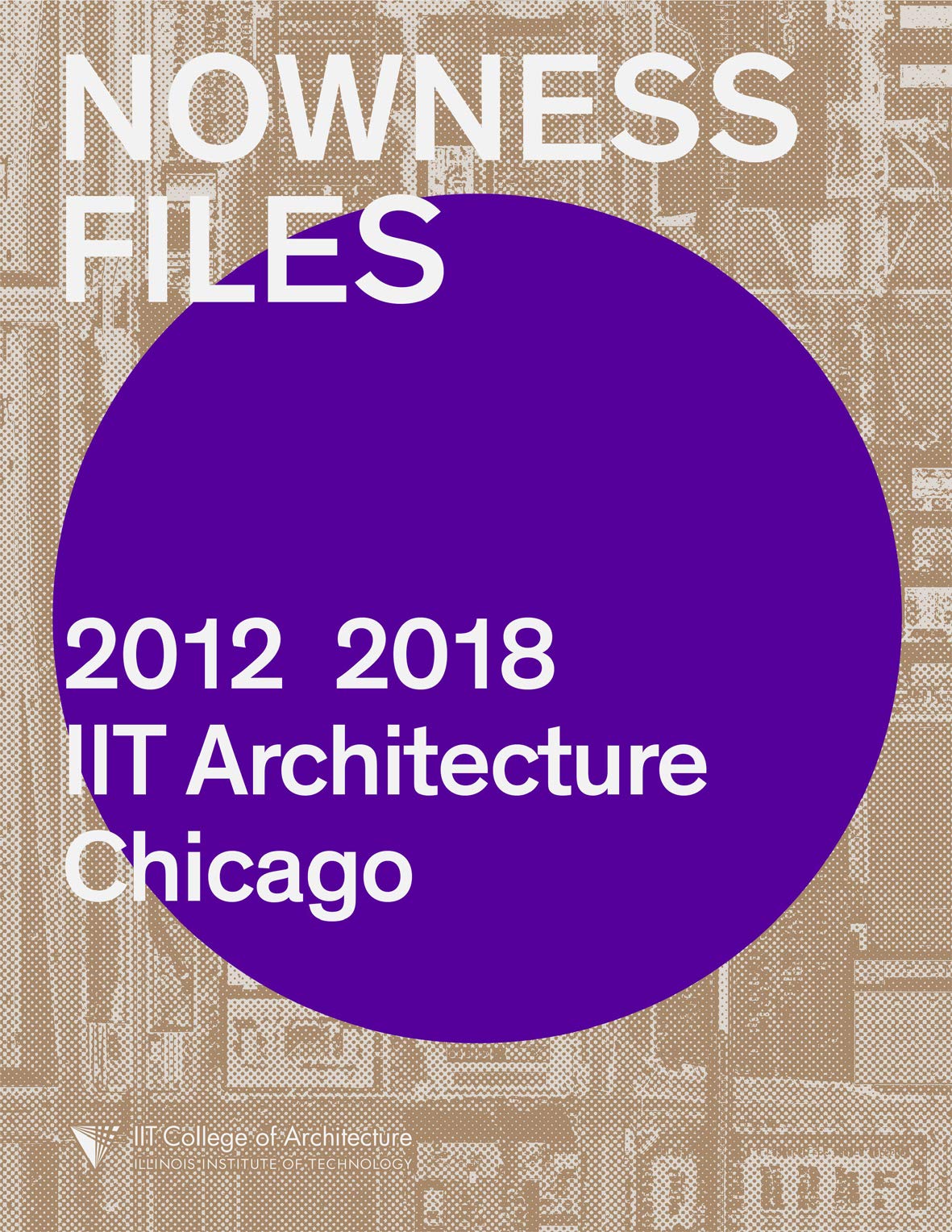 Nowness Files: 2012-2018: IIT Architecture Chicago | Wiel Arets
