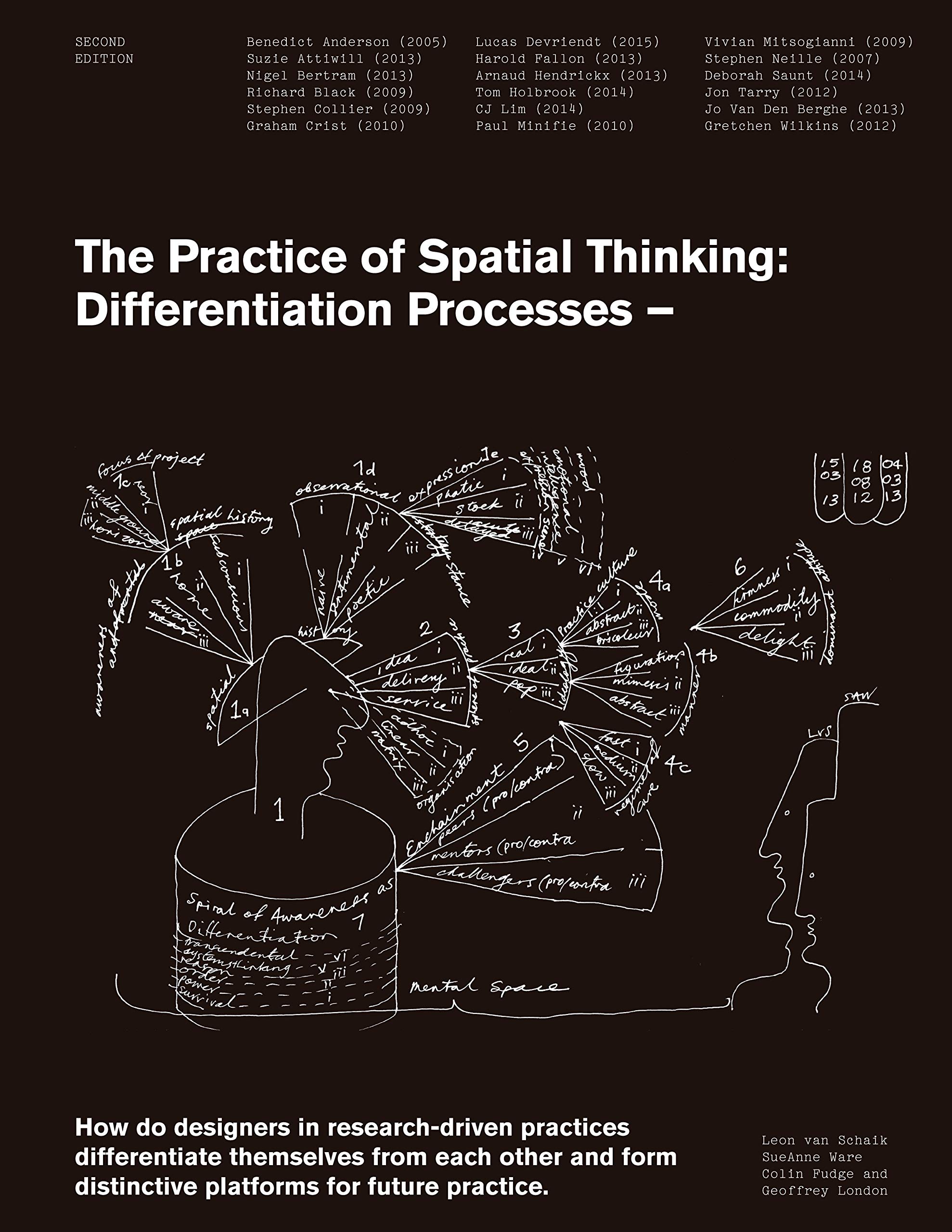 The Practice of Spatial Thinking: Differentiation Processes | Leon Van Schaik, Sueanne Ware, Colin Fudge, Geoffre London